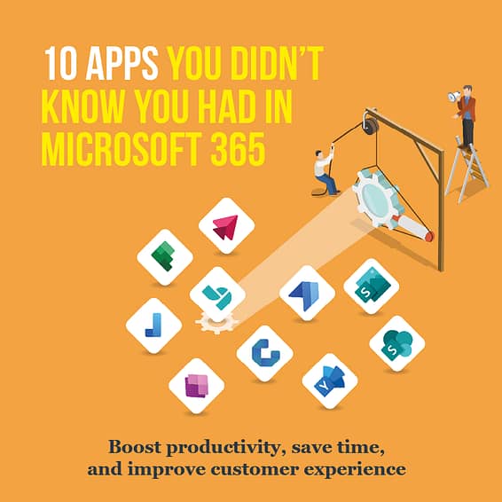 10 apps you didn’t know you had in Microsoft 365